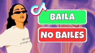 BAILA / NO BAILES 🔥 BAILA SOLO SI EL VÍDEO TE LO PIDE | NIVEL: BAILES Y TENDENCIAS DE TIKTOK 2020