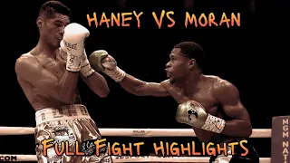 Devin "The Dream" Haney Vs Antonio Moran Full Fight Highlights