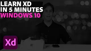 Learn Adobe XD in 5 minutes (Windows 10) | Adobe Creative Cloud