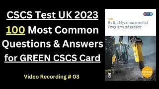 CSCS Test 2023 - 100 most common Q&A | CSCS Card UK | CiTB Test UK 2023 | CSCS Test Preparation 2023