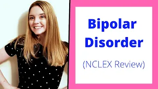 BIPOLAR DISORDER | NCLEX REVIEW