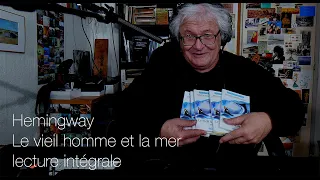 Hemingway | Le vieil homme et la mer, lecture intégrale