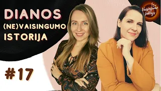 Nevaisingumo istorijos: Dianos IVF kelionė | Vaisingumo šaknys #17