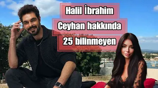 25 unknowns about Halil İbrahim Ceyhan