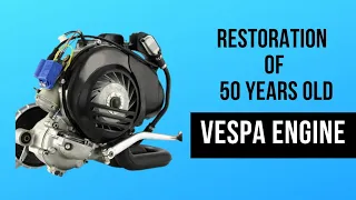 Scooter Restoration | Restoration of 50 years old Scooter 🛵
