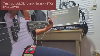 Justin Bieber X The Kid LAROI "STAY" | BASS Cover