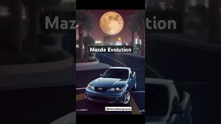 MAZDA Evolution