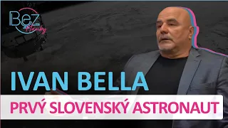 Ivan Bella je Prvý Slovenský kozmonaut...v rozhovore nám opísal "ako tam bolo"