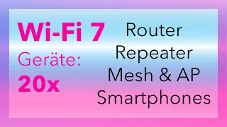 WiFi-7: Asus, Fritzbox, Honor, Huawei, MSI, Netgear, Oneplus, Tenda, TP-Link, Xiaomi