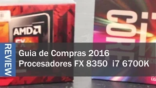 Procesadores Tope de Gama para Gamers: Intel i7 6700K y AMD FX 8350 | Prueba con SLI GTX 980 Ti