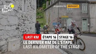 Last KM - Stage 16 - #TDF2021