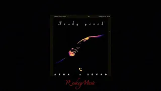 Seha & Sevap - Sonky gezek | official audio | ReskeyMusic