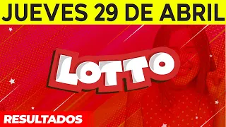 Resultados del Lotto del Jueves 29 de Abril del 2021