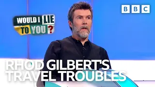 Rhod Gilbert's Travel Troubles! | Would I Lie To You?