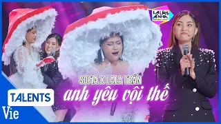 Sofia giả giọng tung hỏa mù khi live "Anh yêu vội thế" nhưng không qua mắt được Lala Trần | LLAN