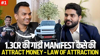 Manifest Money with Law of Attraction ft.@SatishKVideos | Ep. 1 Amit Kumarr Podcast
