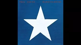 Hawks and Doves - Neil Young