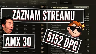 AMX 30 | 5152 DPG / 15 her | Záznam streamu