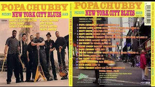 Popa Chubby – Presents New York City Blues Again