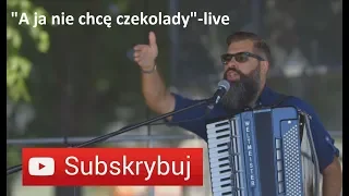 LIVE | A JA NIE CHCĘ CZEKOLADY | AUGUSTÓW | AKORDEON | BOSSMusicLomza | 2018