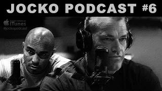 Jocko Podcast #6 - With Echo Charles | Napoleon | Aggression | Mind Control