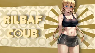 RILBAF COUB #41 | TikTok / Anime AMV / GIF / Music / Аниме / Coub / BEST COUB