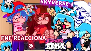 FNF REACCIONA a Vs SKY-VERSE !!! 😱💙✨ [] Parte 1¿ []