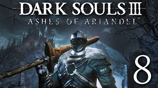 The Ashes of Ariandel - DKS3 DLC: Episode 8 - Father Ariandel, Blackflame Friede