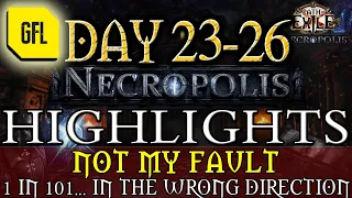 Path of Exile 3.24: NECROPOLIS DAY # 23-26 "1 IN 101 IN THE WRONG DIRECTION", NEW OUTRO STYLE...