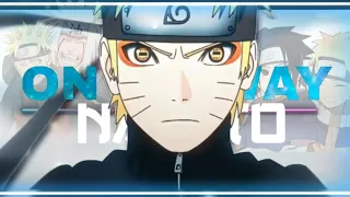 NARUTO"ON MY WAY" (EDIT/AMV)4K