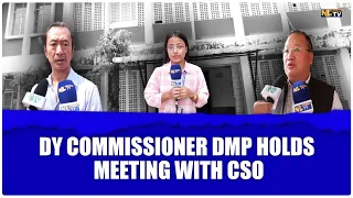 DY COMMISSIONER DMP HOLDS MEETING WITH CSO IN REGARDS TO SHUTTER DOWN