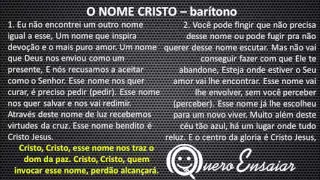 o nome cristo   baritono   queroensaiar