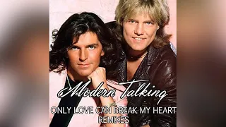 Modern Talking - Only Love Can Break My Heart '98 (New Version)