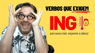 Verbos que exigem ING! Mais uma Dica de Inglês do Tio Beto