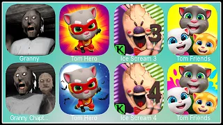 Granny,Granny Chapter Two,Talking Tom Hero Dash,Ice Scream 3,Ice Scream 4,My Talking Tom Friends