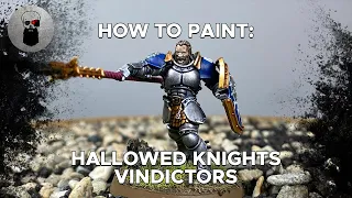 Contrast+ How to Paint: Hallowed Knights Vindictors