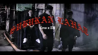 Subukan Lahat - Ems x Ets (Official Music Video)