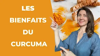 Les bienfaits du curcuma