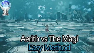 Easy Method - Legendary Bout: Aerith vs The Magi (Required for 7 Star Hotel Trophy)
