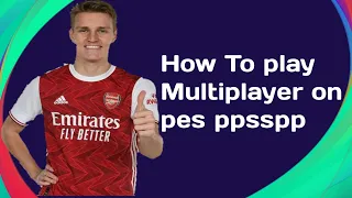 How To Play Multiplayer On PES Ppsspp 2021