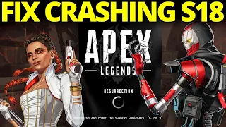 How To Fix Apex Legends Crashing Season 18 PC