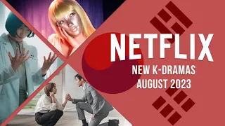 New K-Dramas on on Disney+ and Netflix in August 2023 ​⁠