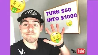 5 Practical Ways To Turn $50 into $1000 [ IN 4 WEEKS! ]