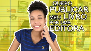 COMO ENVIAR UM LIVRO PARA UMA EDITORA