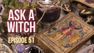 Ask A Witch, Witchcraft Q&A 51 ║ Magick Techniques, Spirit Work and Summer Witchery