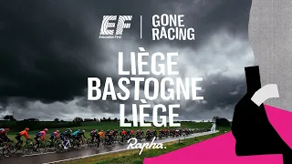 Liège-Bastogne-Liège - EF Gone Racing - Episode 9