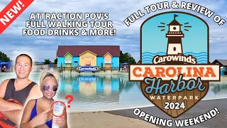 Carowinds' Carolina Harbor Waterpark 2024: FULL Tour & Review of Opening Weekend Operations