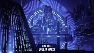 Bear Grillz - Soulja March | Subsidia