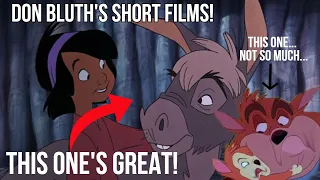 Don Bluth's Amazing and Mediocre Short Films.