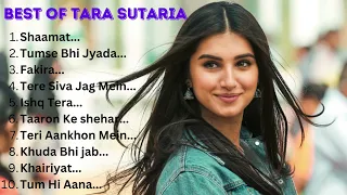 BEST OF TARA SUTARIA FULL ALBUM || Best Tara Sutaria Hit Song Of All TARA SUTARIA NEW HIT SONG #tara